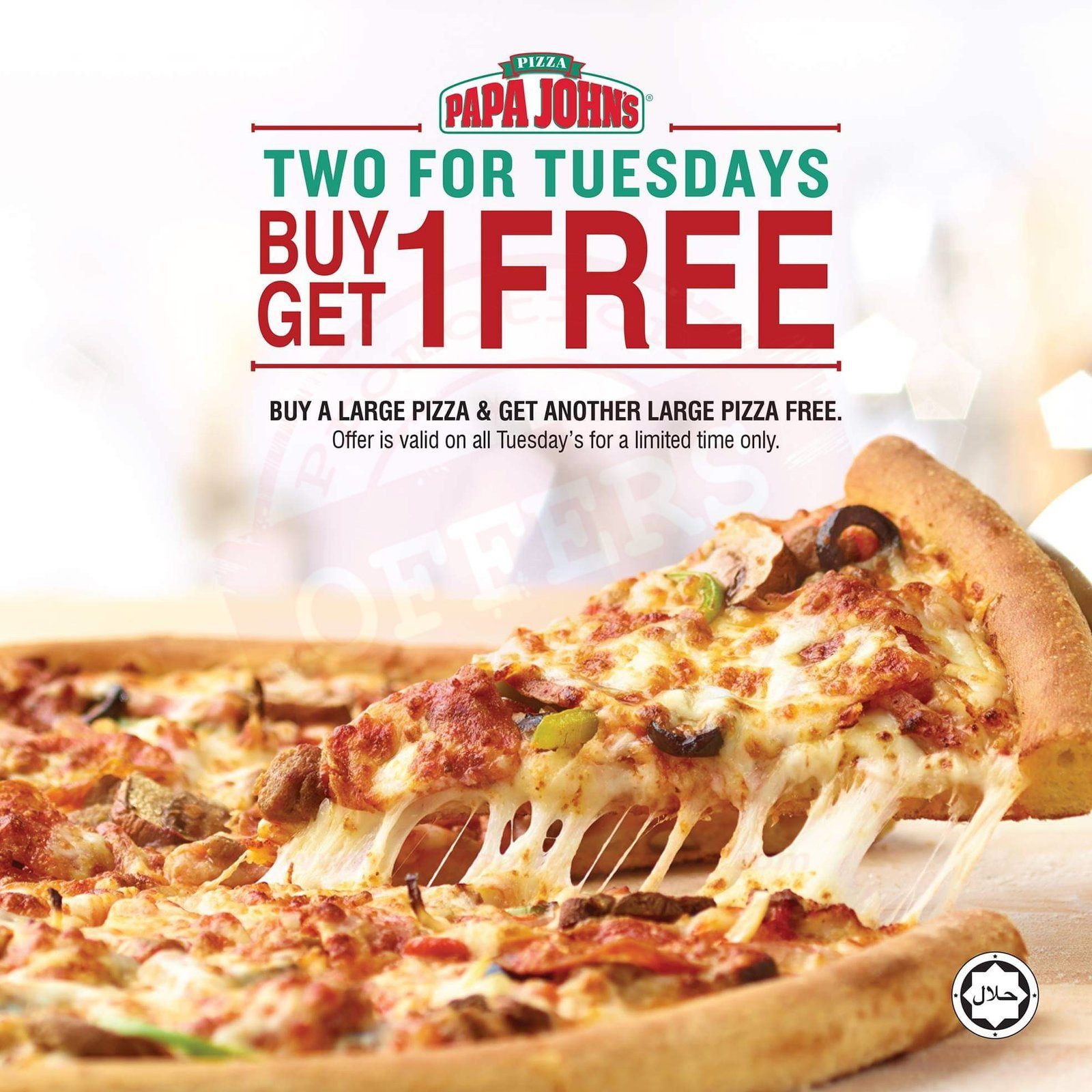 Deal of the day – buy 1 get 1 Large ? FREE!  #PapaJohnsUAE #PapaJohnsPizza #TwoForTuesdays