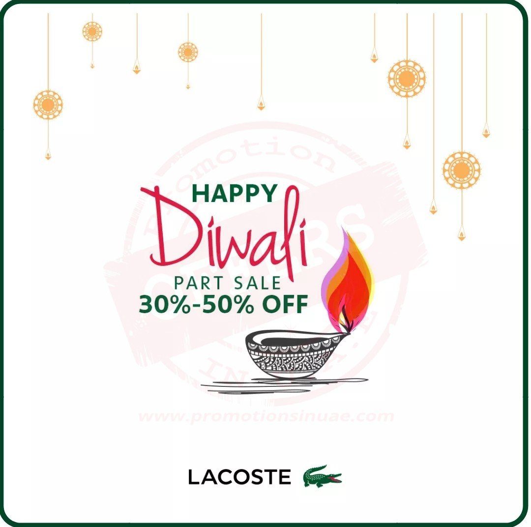 Happy Diwali! ✨ ✨  Last day 8th Nov – don’t miss out on up to 50% off.  Shop Online ✓ Free delivery ✓ Easy Returns ✓ Credit Card or Cash on Delivery ✓ #Diwali #Lacoste