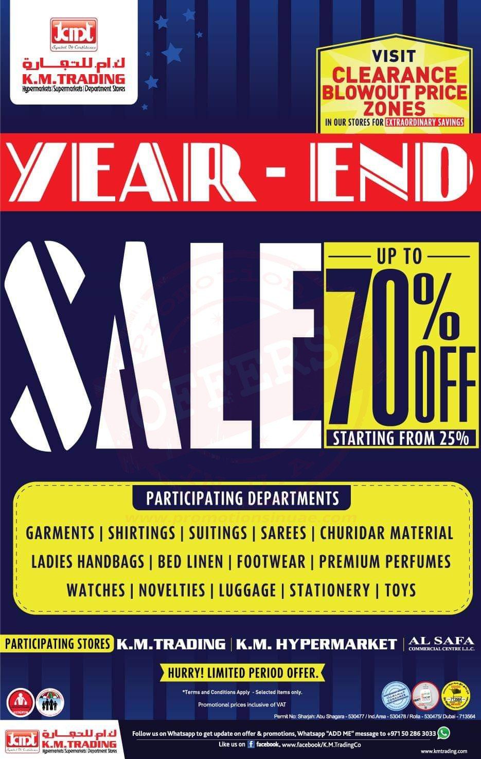 SALE UPTO 70% ACROSS ALL STORES of K.M. Trading