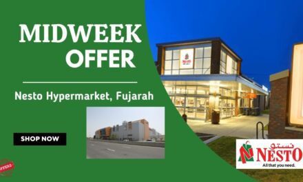 Nesto Midweek Deals- Fujairah