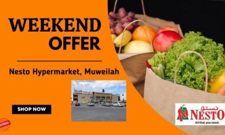 Nesto Muweilah Sharjah Weekend Offer