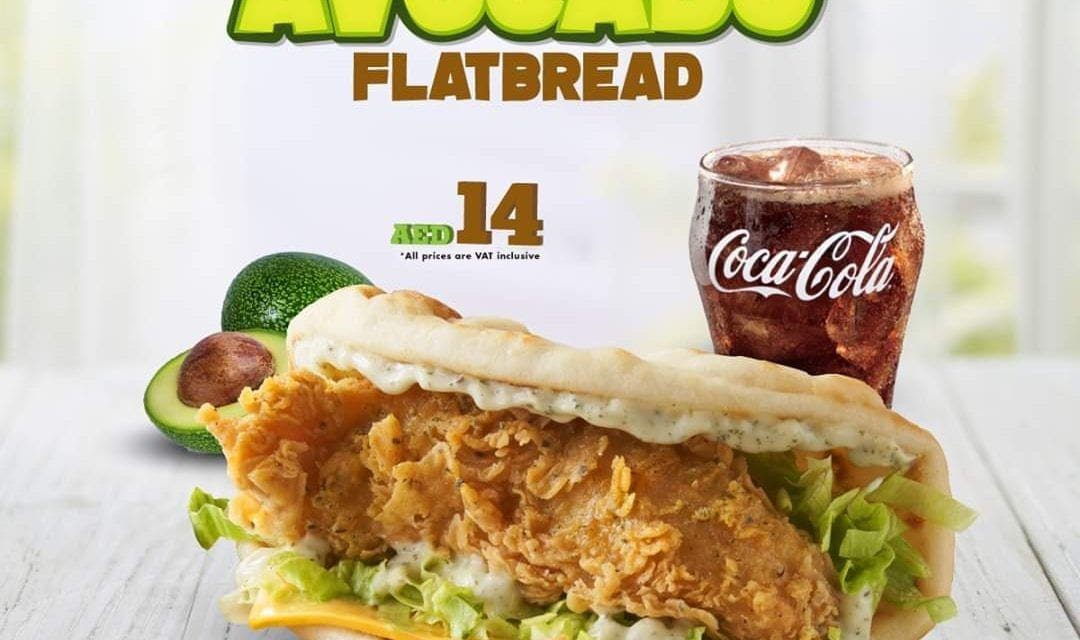 Avocado Flatbread meal for 14 AED. ?? TexasChickenUAE