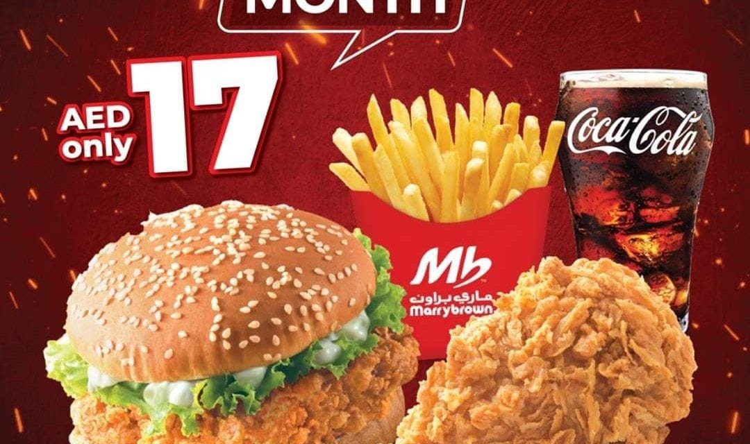 OFFER OF THE MONTH – AED 17(1pc. Mb Chicken, Jr. Fillet Sandwich, Fries, and Coca-Cola) Marrybrown