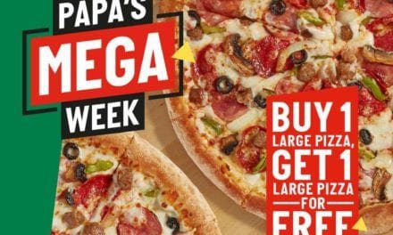 ‘Papa’s Mega Week” offer <br>Order a pizza and the second one is FREE
