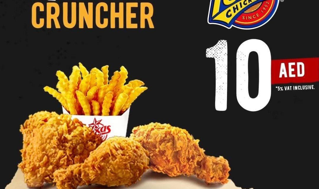 Texas for just AED 10 per meal with the Price Cruncher menu.
