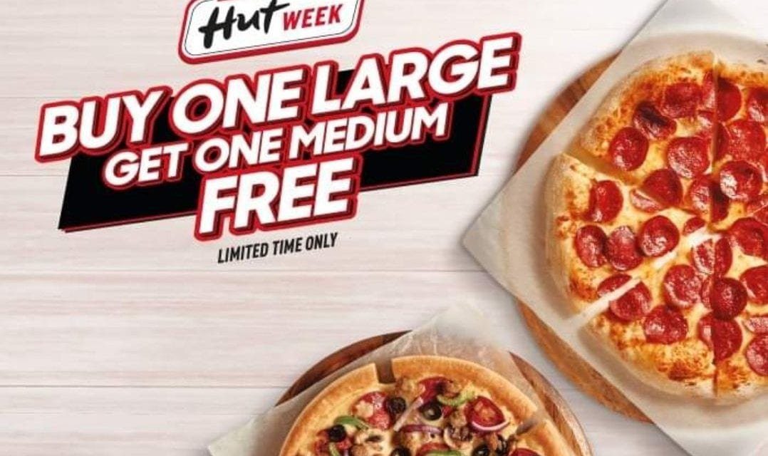 With every large pizza get a medium one for free! Pizza Hut