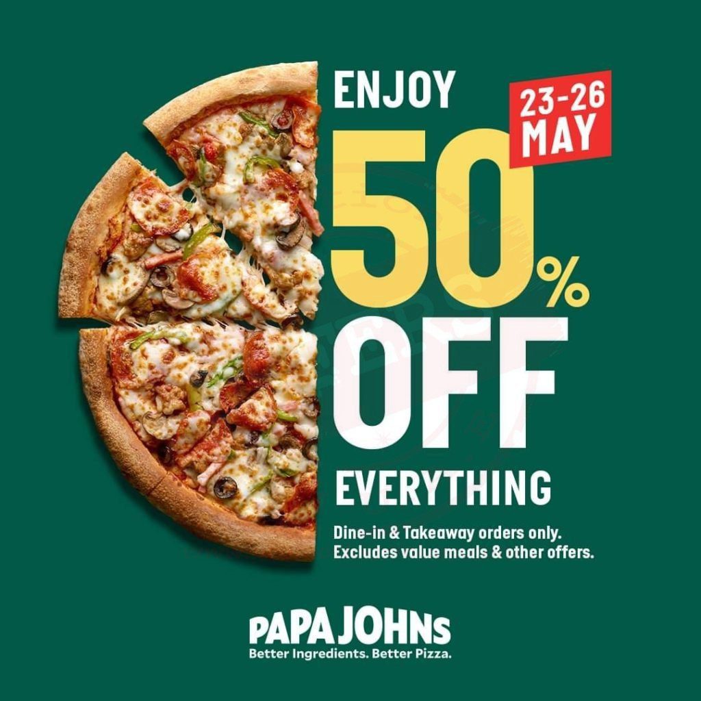 fb img 16532952447627372772741400309623 Yes, it’s true! Get 50% off on Papa John’s entire menu!