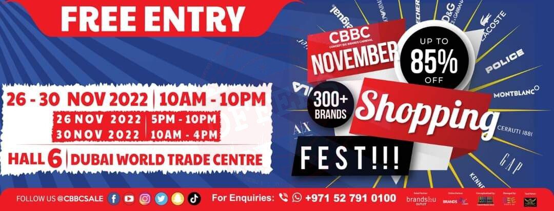 More than 300+ brands to choose from and discounts upto 85%! CBBC November Shopping Fest!