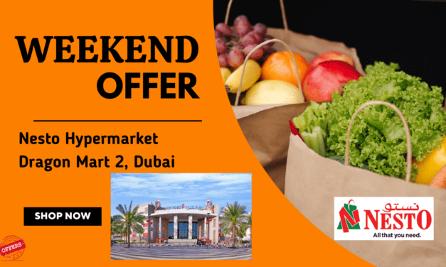 NESTO DRAGON MART 2 WEEKEND OFFER