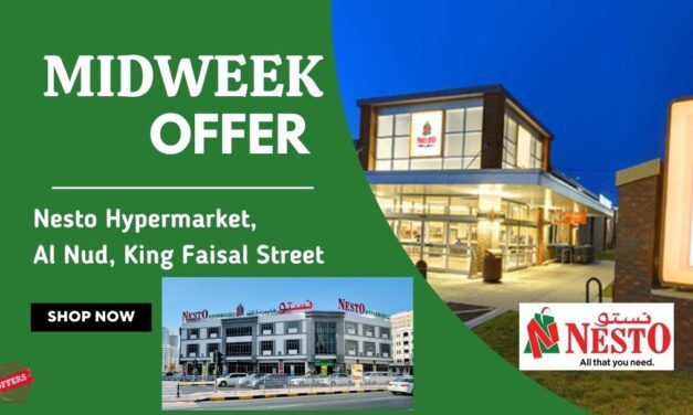 Nesto Midweek Deals- Al Nud King Faisal Street, Sharjah