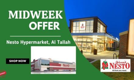 Nesto Midweek Deals- Al Tallah, Ajman