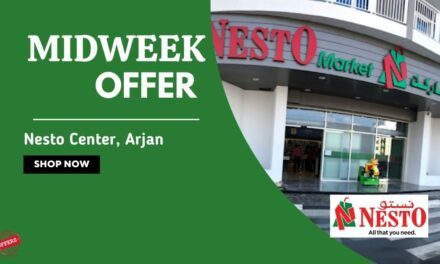 Nesto Midweek Deals- Arjan, Dubai