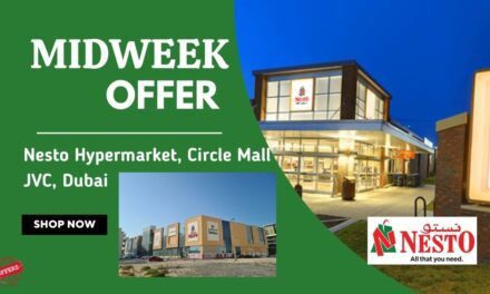 Nesto Midweek Deals- Circle Mall, JVC, Dubai