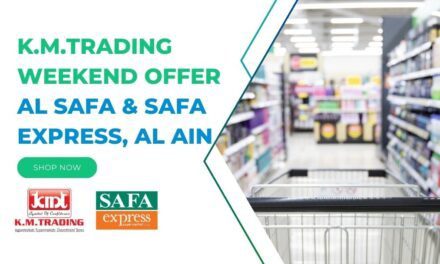 K.M.Trading weekend offer Al Safa & Safa Express, Al Ain